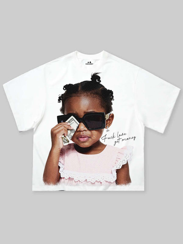 Fuck Love Get Money Unisex Tişört