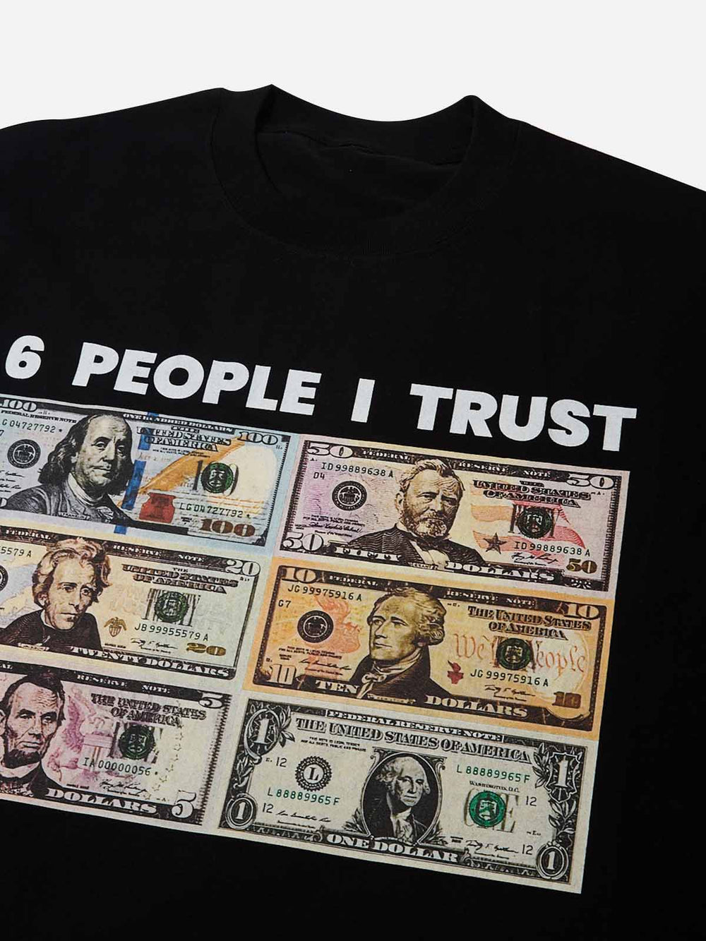 6 People I Trust Unisex Tişört