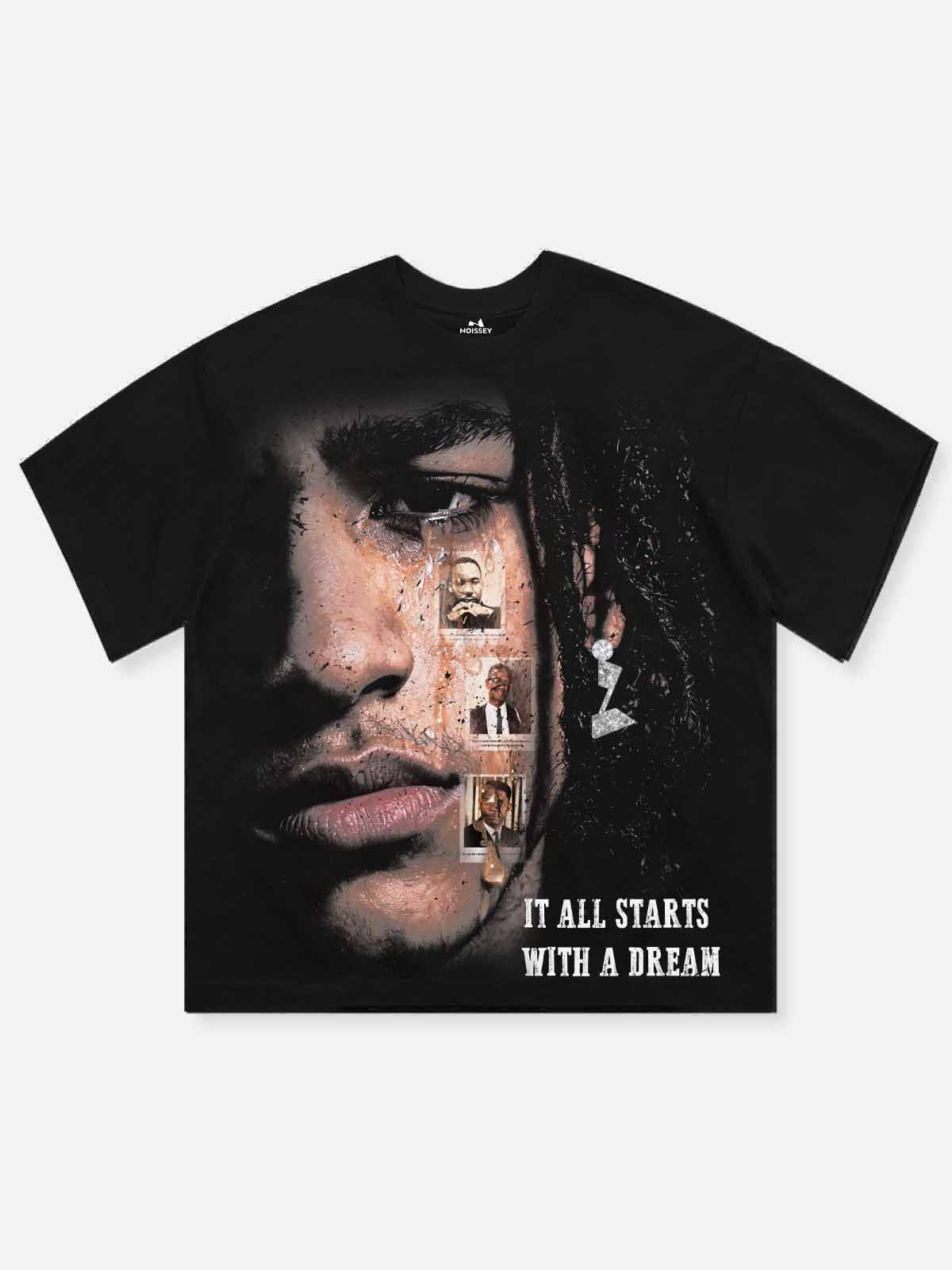 It All Starts With A Dream Siyah Unisex Tişört