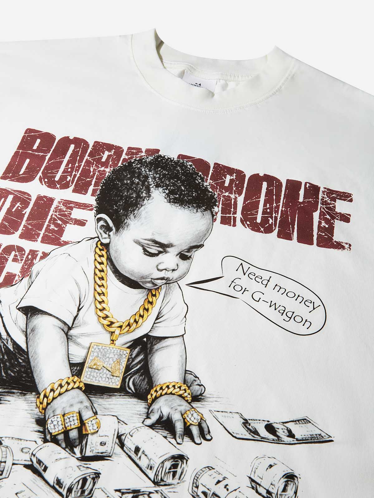Born Broke Die Rich Unisex Tişört